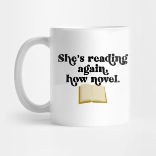 Reading Novel Pun Mug